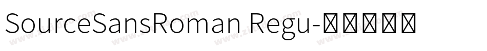 SourceSansRoman Regu字体转换